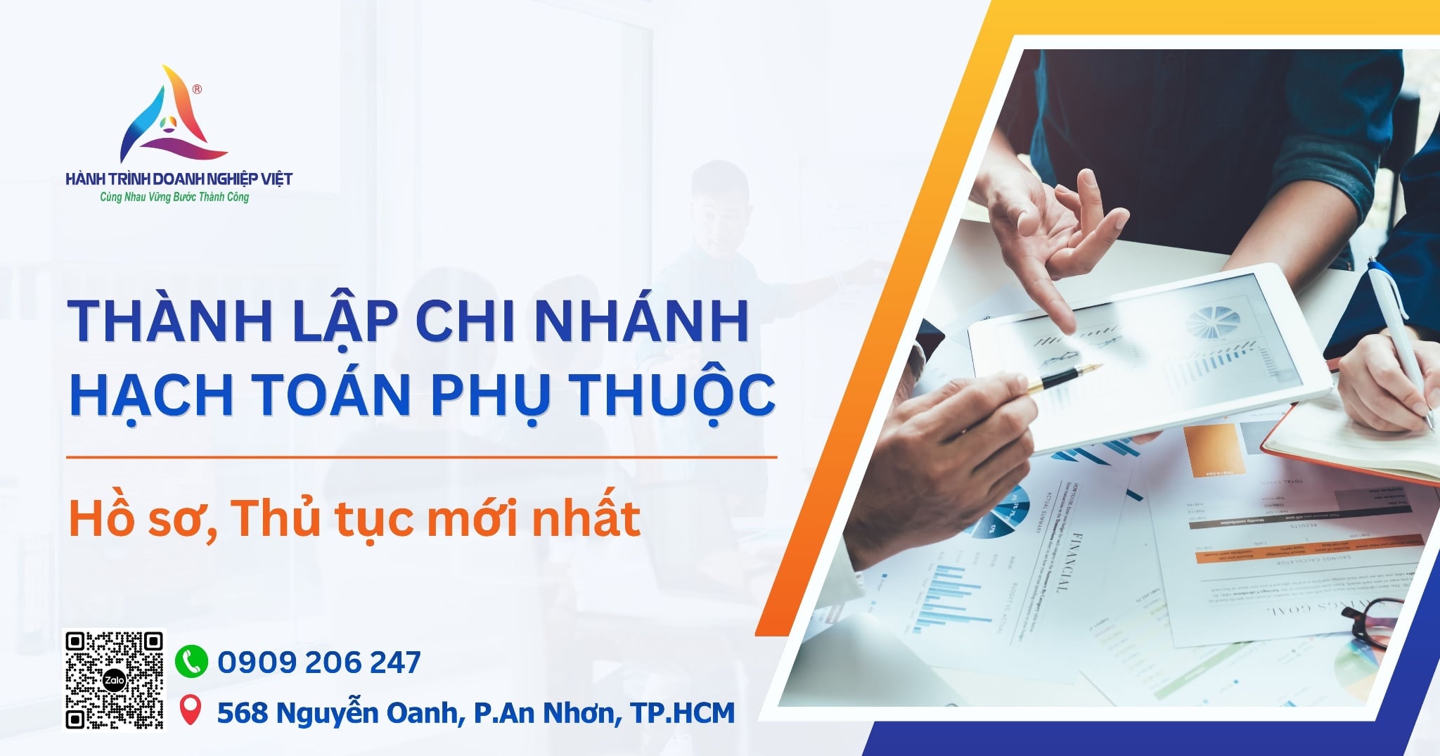 Thành lập chi nhánh hạch toán phụ thuộc: Hồ sơ, thủ tục mới nhất