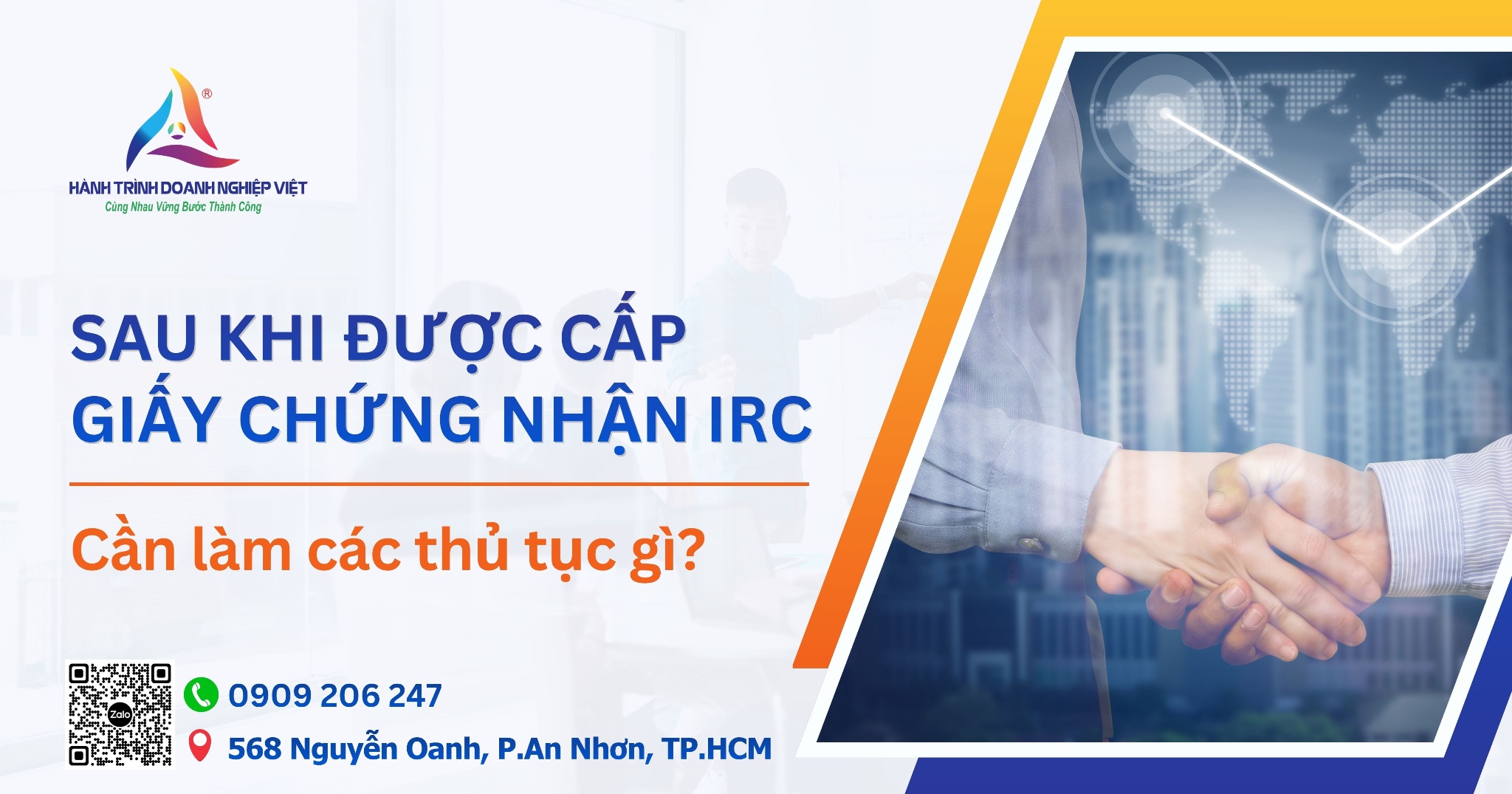Các bước cần thực hiện sau khi nhận giấy chứng nhận đầu tư IRC