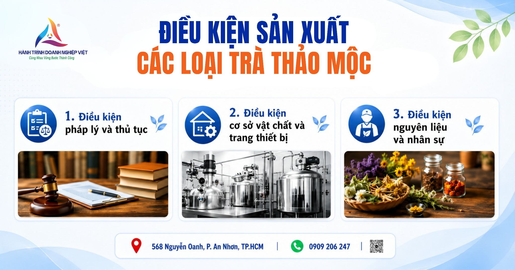Điều kiện cần để sản xuất trà thảo mộc