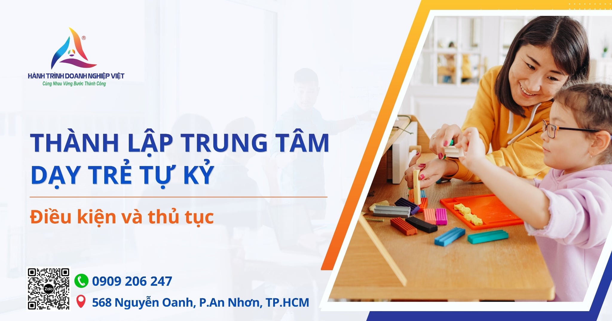 Điều kiện, thủ tục thành lập trung tâm dạy trẻ tự kỷ mới nhất