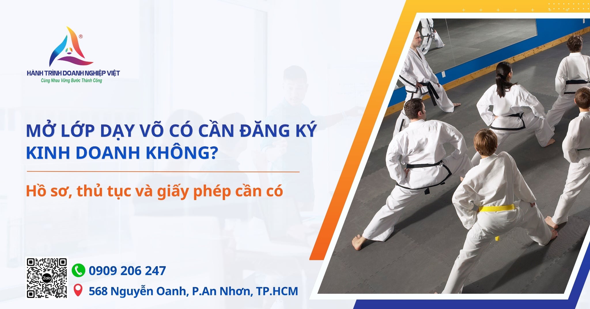 Mở lớp dạy võ có cần đăng ký kinh doanh không? Hồ sơ, thủ tục và giấy phép cần có