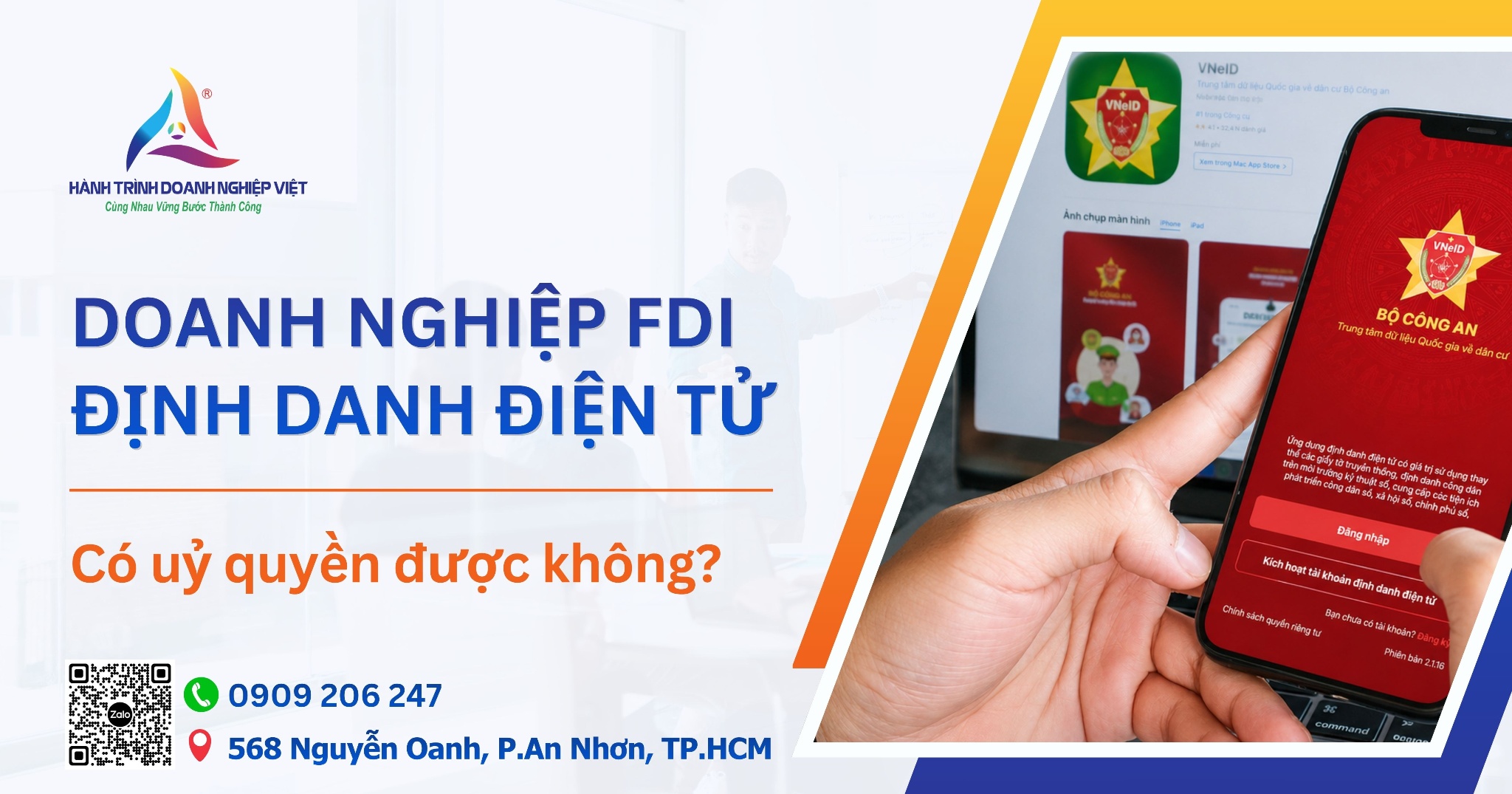 Doanh nghiệp FDI uỷ quyền định danh điện tử được không?