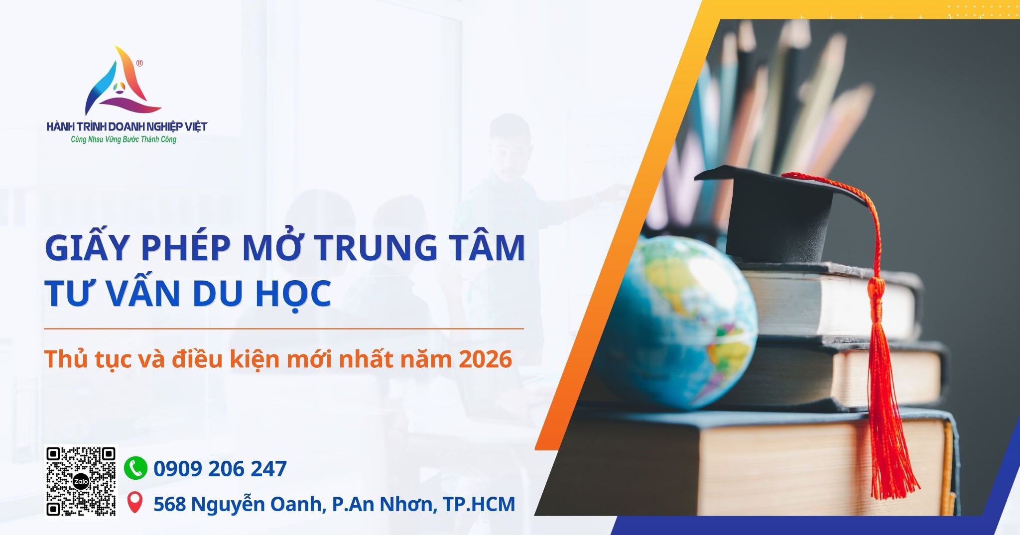 Thủ tục và điều kiện cấp giấy phép mở trung tâm tư vấn du học mới nhất năm 2026