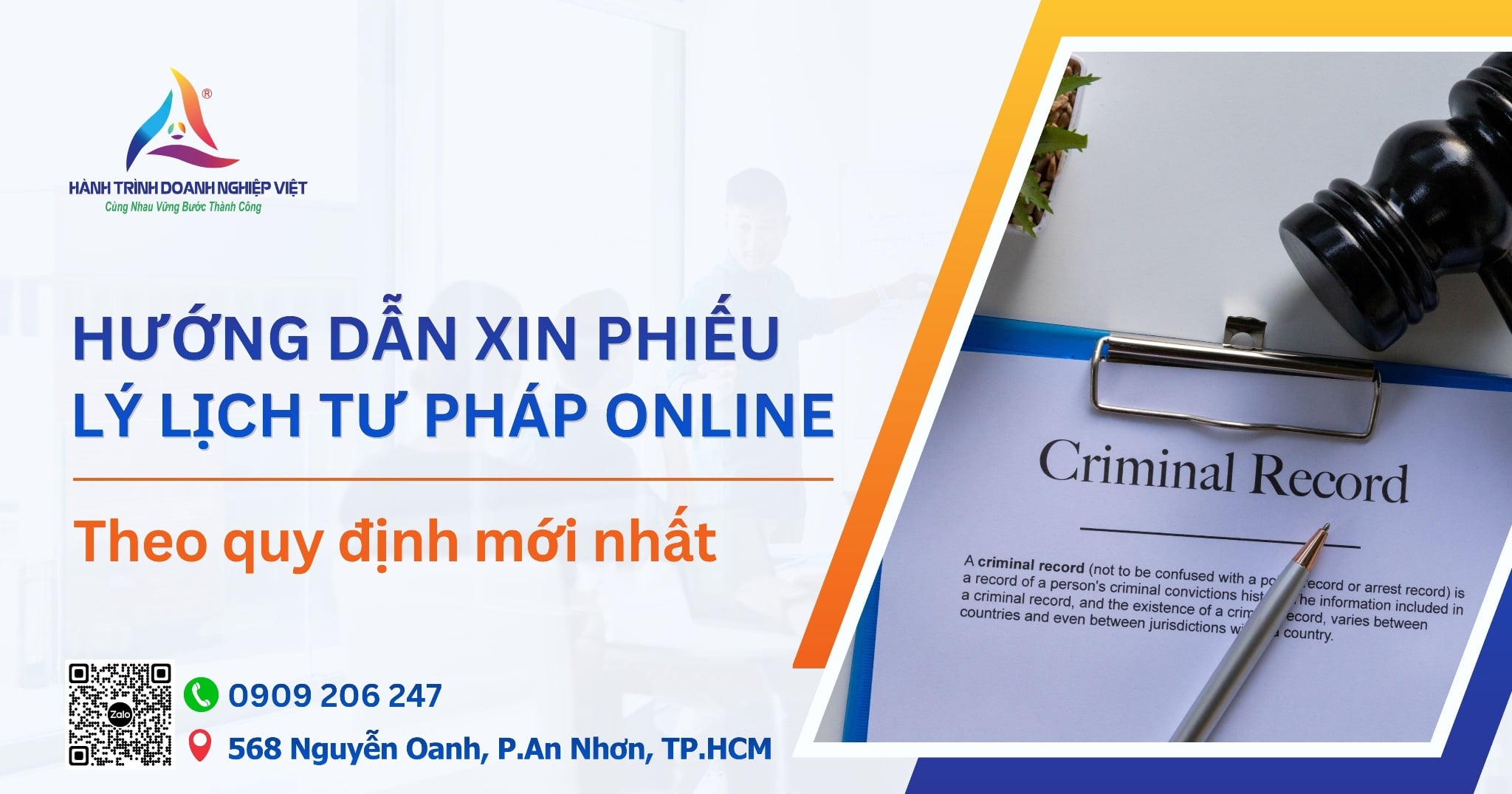 Lý lịch tư pháp là gì? Hướng dẫn xin phiếu lý lịch tư pháp số 1, số 2 online