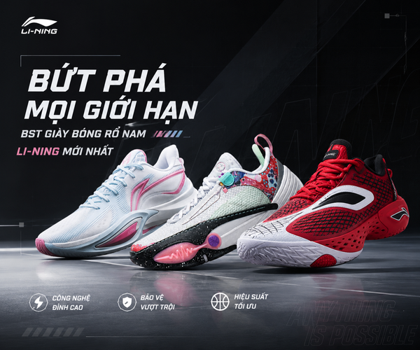 BST giày bóng rổ nam Li-Ning mới nhất - Chống trơn, bám sân cực tốt