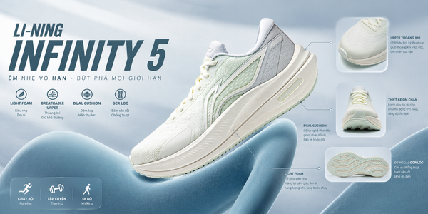 LI-NING INFINITY 5 – Dòng Giày Chạy Bộ Cân Bằng Giữa Êm Ái Và Hiệu Suất