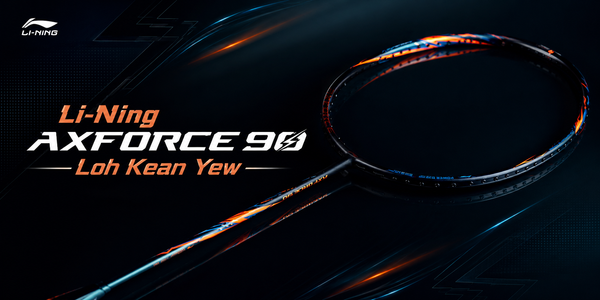 Li-Ning Axforce 90 Loh Kean Yew – Đánh Mạnh, Đánh Nhanh, Đánh Quyết Đoán