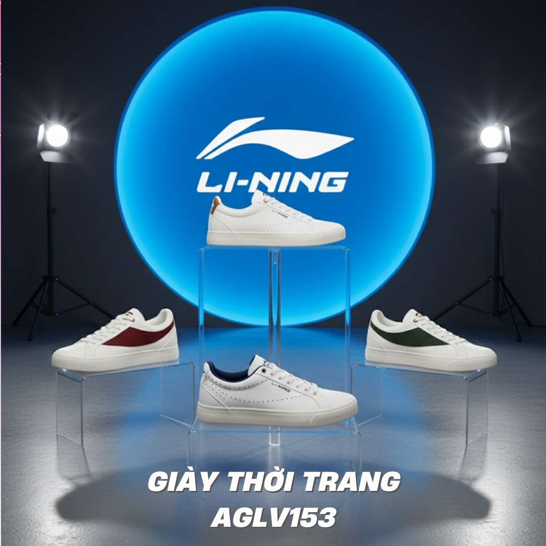 Review Bộ Sưu Tập Giày Thời Trang Li-Ning AGLV153 – Hiện Đại, Thanh Lịch & Năng Động