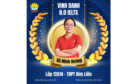 CHƯƠNG TRÌNH TOPEDU PATH TẠI THPT KIM LIÊN GHI NHẬN NHIỀU THÀNH TÍCH NỔI BẬT TRONG ĐÀO TẠO IELTS