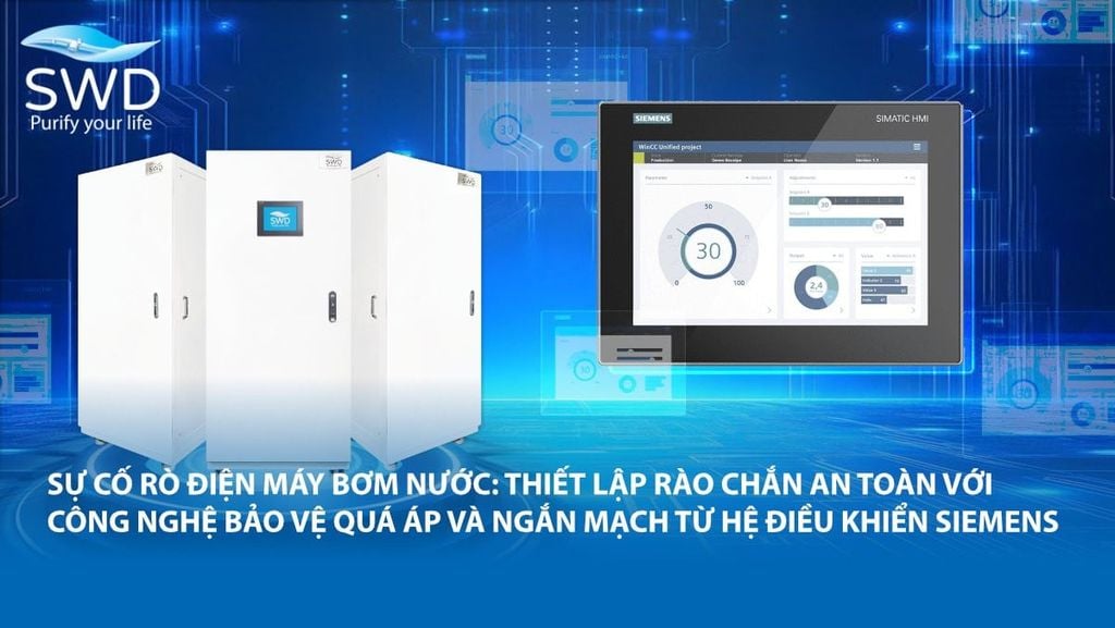 Sự cố rò điện máy bơm nước: Thiết lập rào chắn an toàn với công nghệ bảo vệ quá áp và ngắn mạch từ hệ điều khiển Siemens
