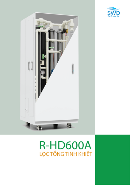 HỆ THỐNG LỌC TỔNG TINH KHIẾT -R-HD600A