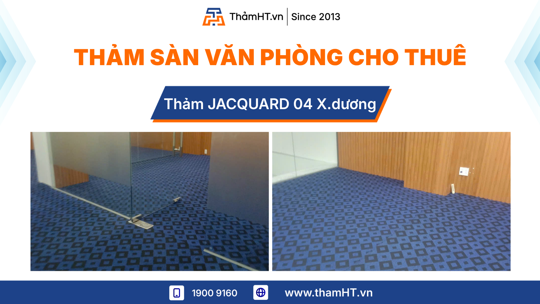 Thảm trải sàn văn phòng cho thuê ngắn hạn - Thảm JACQUARD 04 Xanh dương - Mang lại cảm giác chuyên nghiệp
