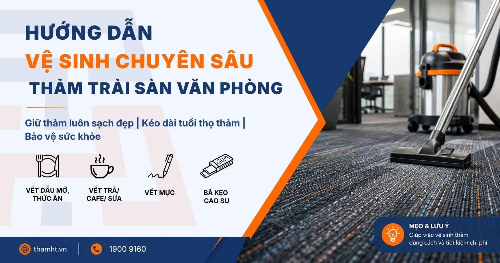 Hướng Dẫn Vệ Sinh Các Vết Bẩn Thường Gặp Cho Thảm Trải Sàn Văn Phòng