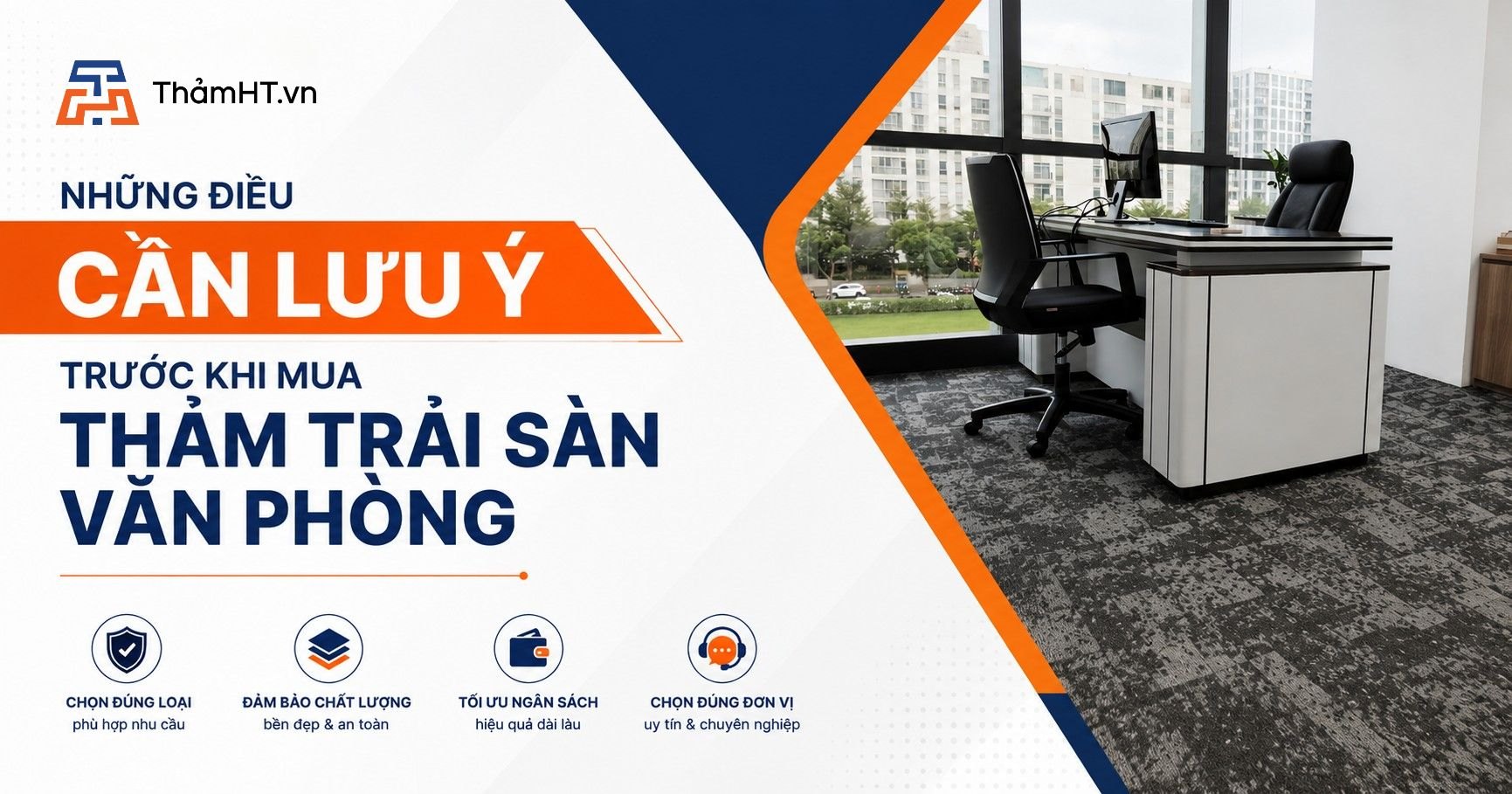 Những Điều Doanh Nghiệp Cần Lưu Ý Khi Trước Khi Mua Thảm Trải Sàn Văn Phòng