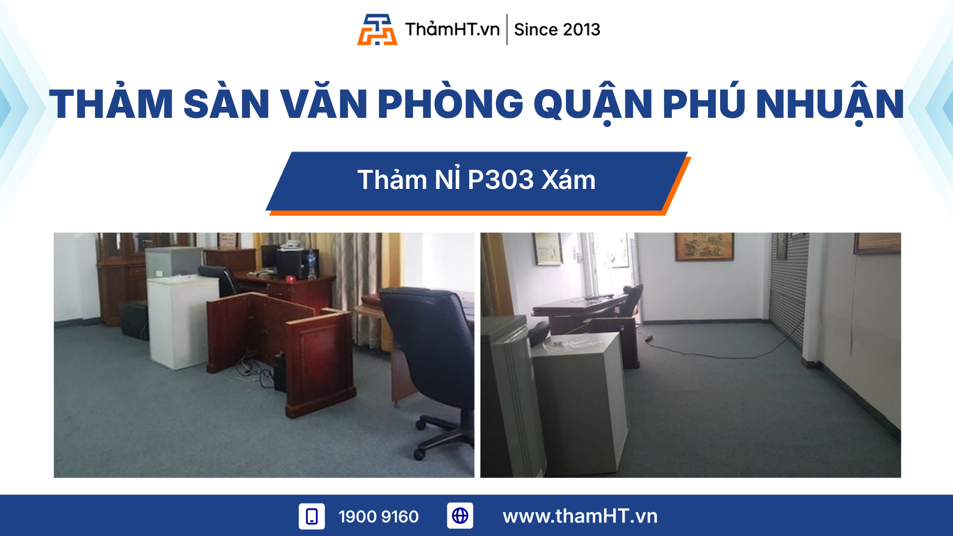 Thảm trải sàn văn phòng quận Phú Nhuận - Thảm nỉ P 303 Xám - Văn phòng thuê ngắn hạn cũng cần chuyên nghiệp