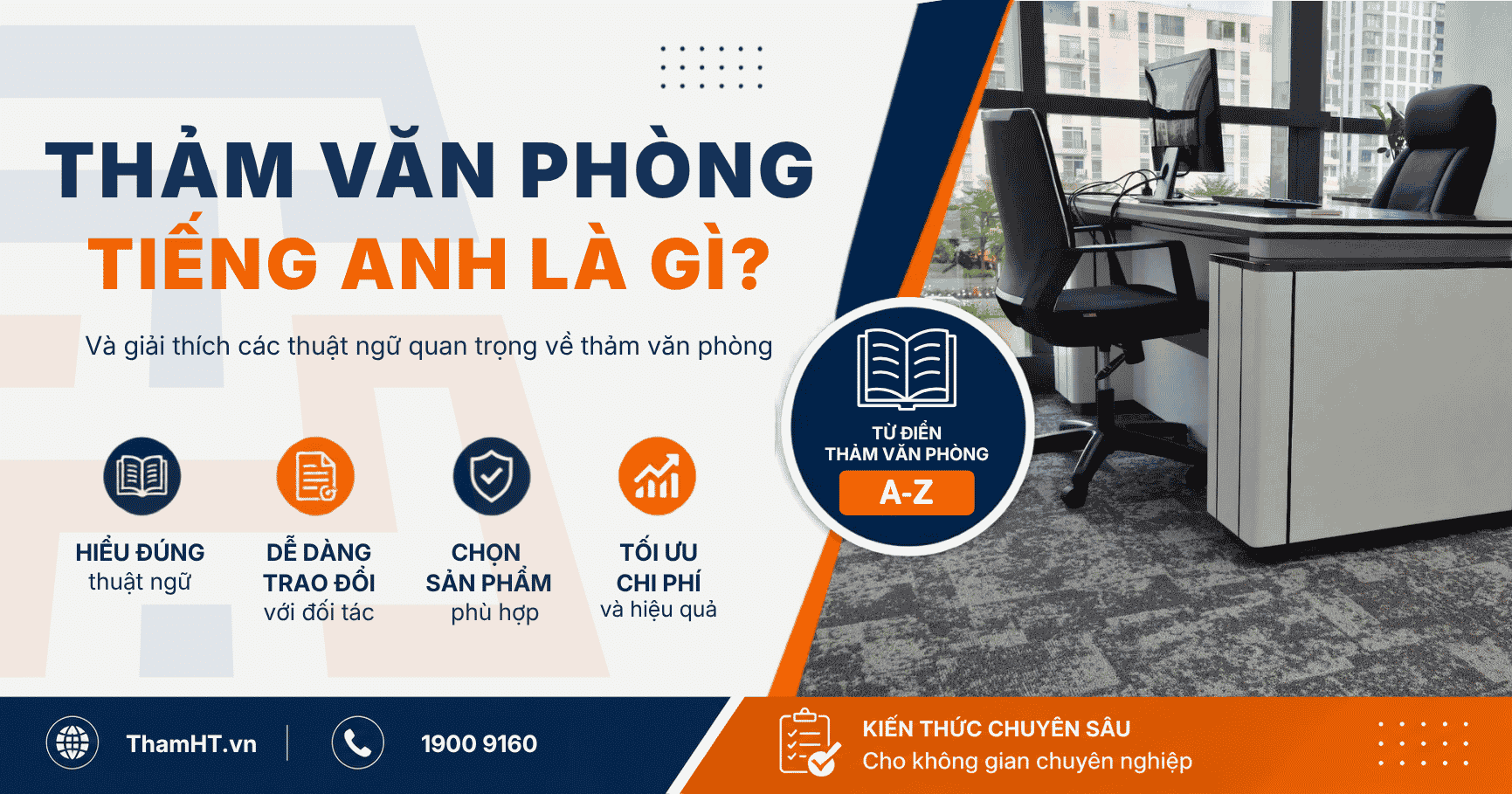 Thảm Văn Phòng Tiếng Anh Là Gì? Các Thuật Ngữ Liên Quan Thảm Bạn Cần Biết