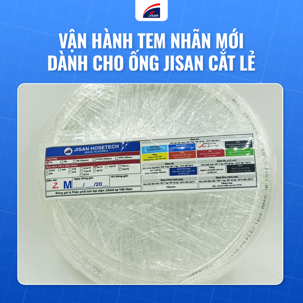 Áp Dụng Tem Thông Tin Kỹ Thuật Cho Ống Jisan Cắt Lẻ