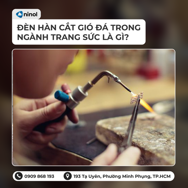 Ứng Dụng Của Đèn Hàn Cắt Gió Đá Trong Ngành Trang Sức