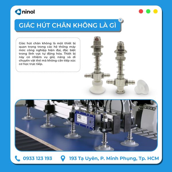 GIÁC HÚT CHÂN KHÔNG LÀ GÌ? CẤU TẠO, NGUYÊN LÝ VÀ ỨNG DỤNG THỰC TẾ