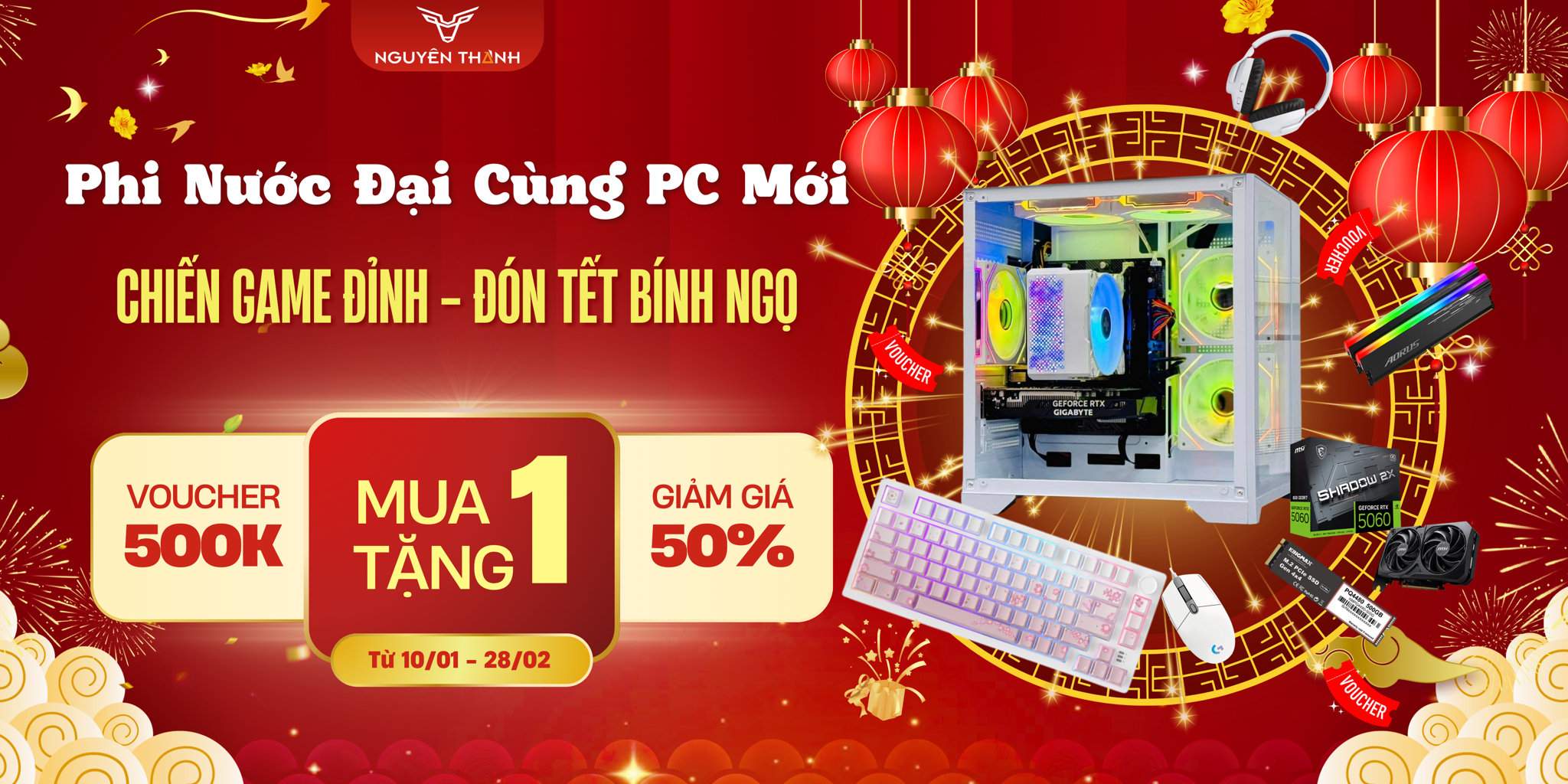 Phi Nước Đại Cùng PC Mới – Chiến Game Đỉnh, Đón Tết Bính Ngọ