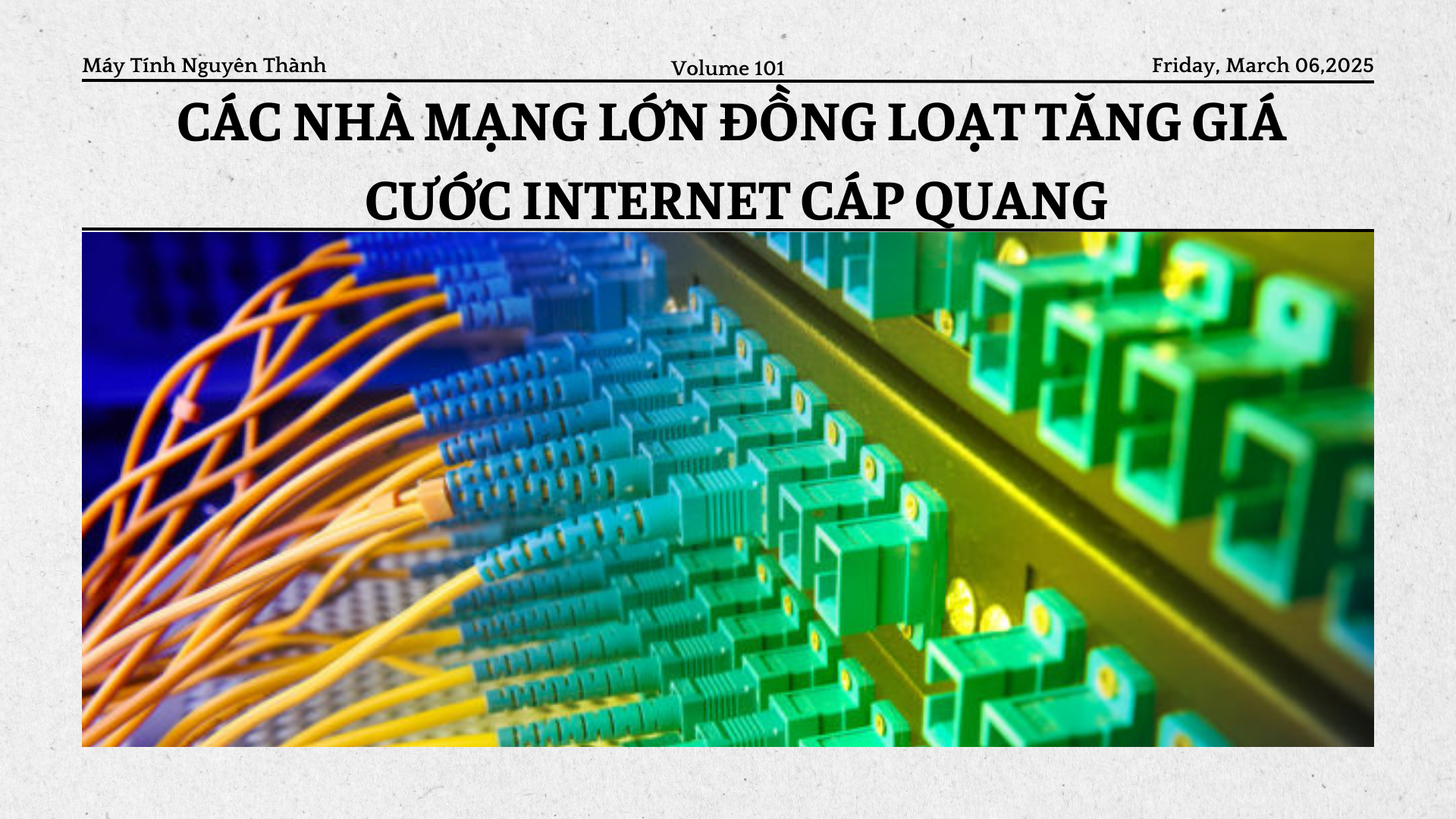 Các nhà mạng lớn đồng loạt tăng giá cước Internet cáp quang tối thiểu lên gần 200.000 đồng