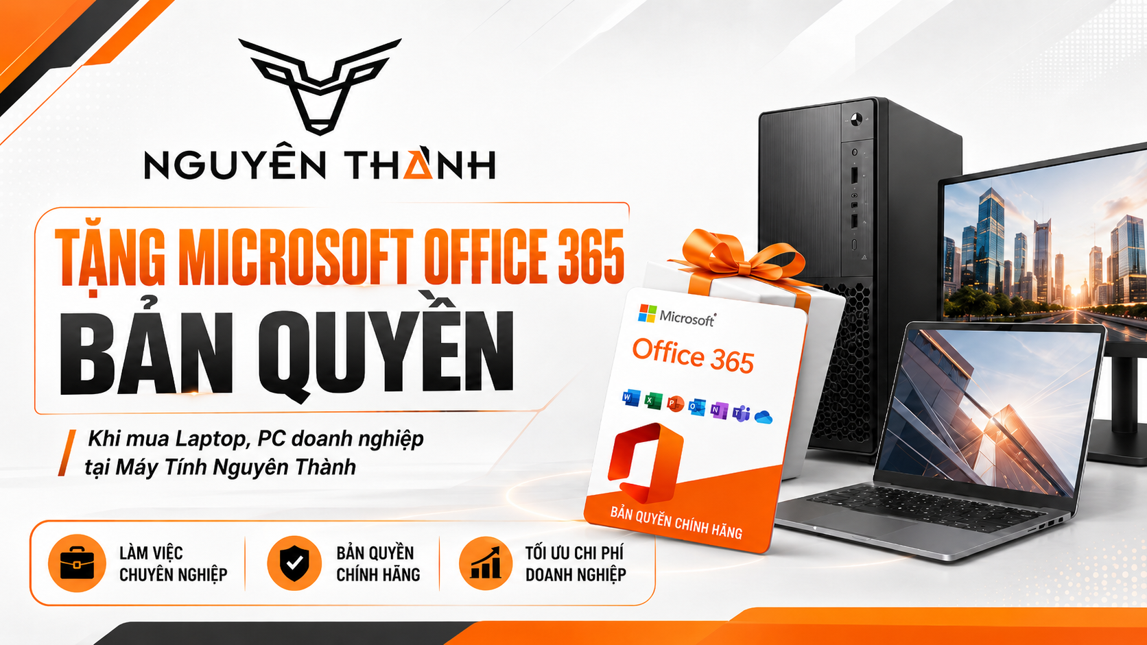 TẶNG MICROSOFT OFFICE 365 BẢN QUYỀN KHI MUA LAPTOP, PC DOANH NGHIỆP