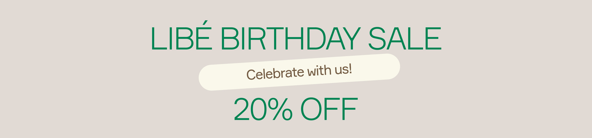 BIRTHDAY SALE 20%