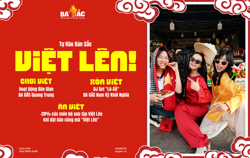 VIỆT LÊN! CÙNG BA GÁC MỪNG THÁNG TỰ HÀO!
