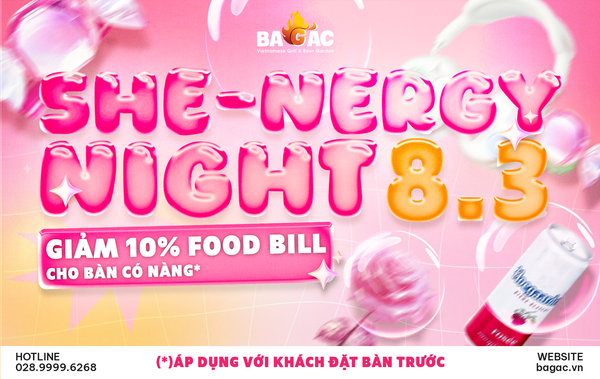 𝐒𝐇𝐄-𝐍𝐄𝐑𝐆𝐘 - TÔN VINH MỌI CÁ TÍNH MỪNG QUỐC TẾ PHỤ NỮ 8/3