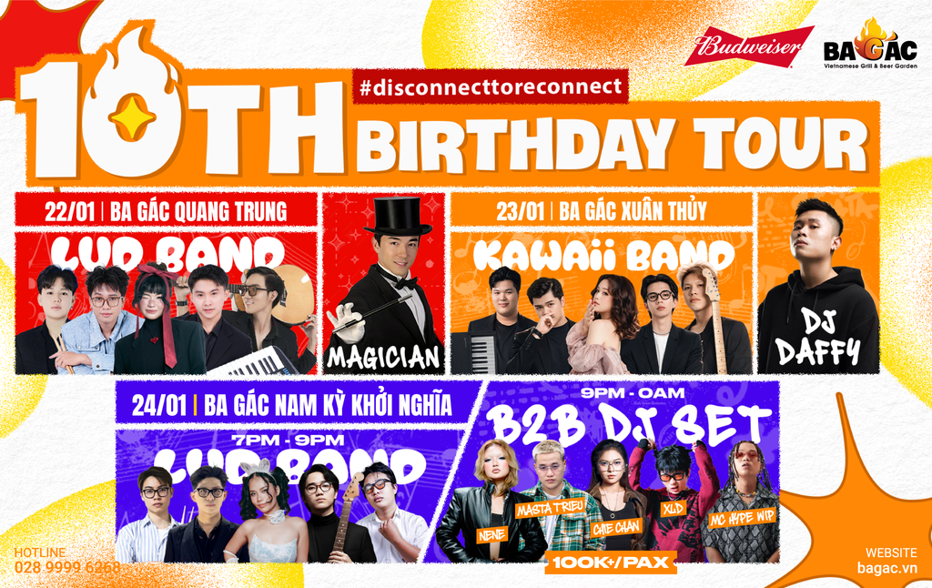 BA GÁC 10TH BIRTHDAY TOUR - CHIẾC TOUR CHẤN ĐỘNG MỪNG SINH NHẬT 10 TUỔI!