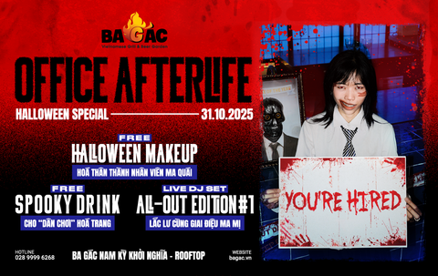 HOÀ VÀO ĐÊM HALLOWEEN “BUNG NÓC” TẠI BA GÁC