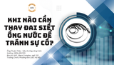 Khi nào cần thay đai siết ống nước để tránh sự cố?