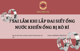 7 sai lầm khi lắp đai siết ống nước khiến ống bị rò rỉ
