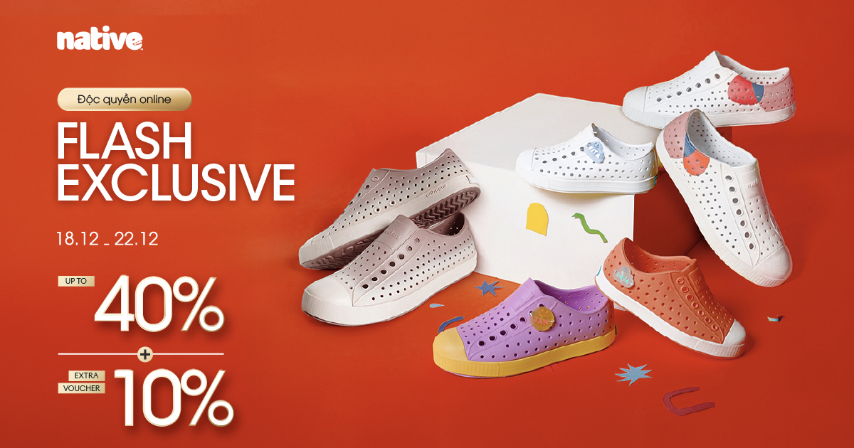 [NATIVE] - Flash Exclusive! Up To 40% + Voucher 10% – SHOOZ.VN