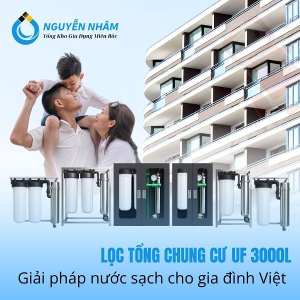 Lọc tổng chung cư UF 3000L – Giải pháp nước sạch cho gia đình Việt