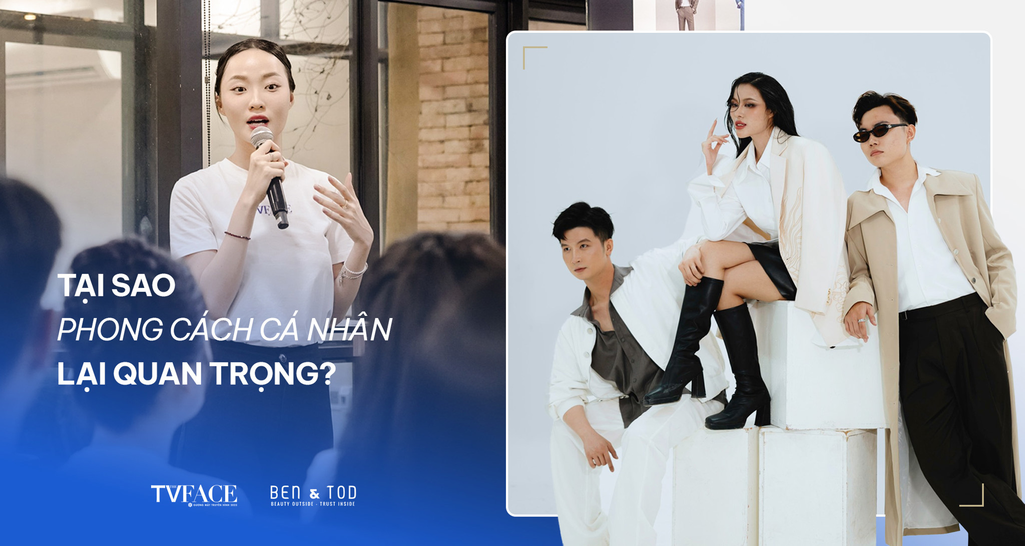 [THE TVFACE x BEN & TOD] - 30 GƯƠNG MẶT, 30 PHONG CÁCH