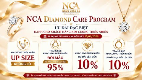 CHƯƠNG TRÌNH HỖ TRỢ ĐẶC BIỆT DÀNH CHO KHÁCH HÀNG KIM CƯƠNG THIÊN NHIÊN
