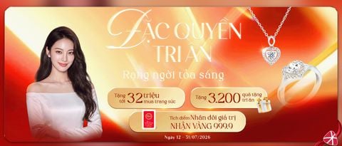 THẾ GIỚI KIM CƯƠNG ĐẶC QUYỀN TRI ÂN - RẠNG NGỜI TỎA SÁNG