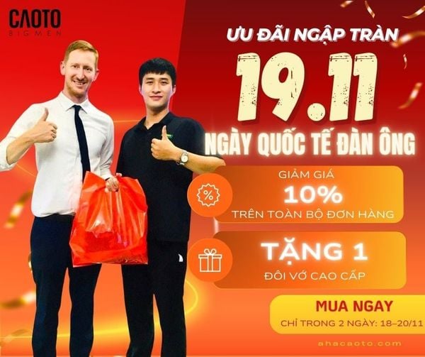 Ưu Đãi Ngập Tràn 19/11 – Tôn Vinh Ngày Quốc Tế Đàn Ông Tại Caoto