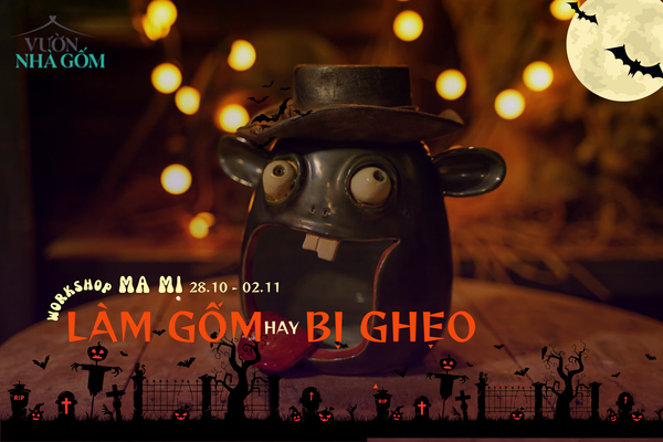 Workshop Halloween | Gốm ma mị – “Làm gốm hay bị ghẹo” 👀😄
