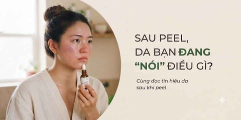Da sau peel/treatment cần gì? 