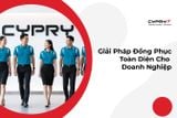 Giải Pháp Đồng Phục Toàn Diện Cho Doanh Nghiệp