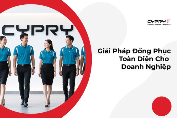 Giải Pháp Đồng Phục Toàn Diện Cho Doanh Nghiệp