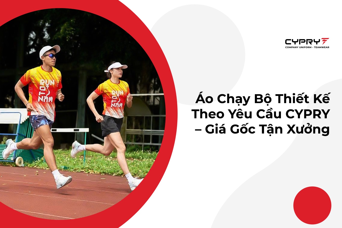 Áo Chạy Bộ Thiết Kế Theo Yêu Cầu CYPRY – Giá Gốc Tận Xưởng