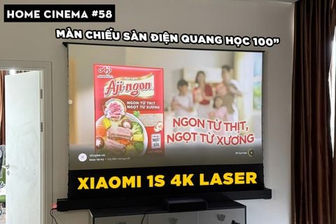 SETUP HOME CINEMA VỚI XIAOMI 1S 4K LASER VÀ MÀN CHIẾU SÀN ĐIỆN QUANG HỌC 100 INCH