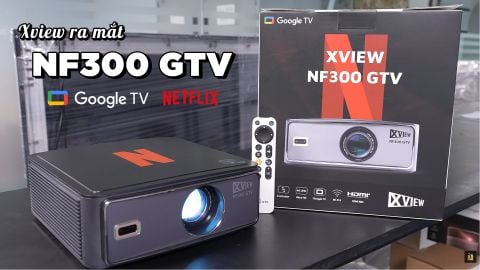 RA MẮT XVIEW NF300 GTV - MÁY CHIẾU TÍCH HỢP HỆ ĐIỀU HÀNH GOOGLE TV VÀ NETFLIX BẢN QUYỀN