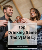 Top 7 Board Game Party & Game Nhậu Lầy Lội Nhất 2026: Biến Bàn Tiệc Thành Sàn Đấu Sinh Tử