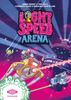 [HƯỚNG DẪN CHI TIẾT] LUẬT CHƠI BOARD GAME:  LIGHT SPEED: ARENA