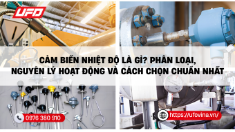 Cảm biến nhiệt độ là gì? Nguyên lý hoạt động, phân loại & cách chọn