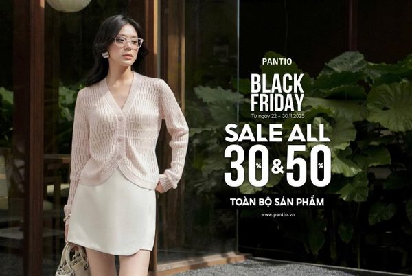 𝗕𝗟𝗔𝗖𝗞 𝗙𝗥𝗜𝗗𝗔𝗬 | SIÊU SALE LỚN NHẤT NĂM - SALE ALL 30% & 50% TOÀN BỘ CỬA HÀNG
